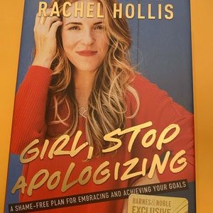 Girl, Stop Apologizing by Rachel Hollis book